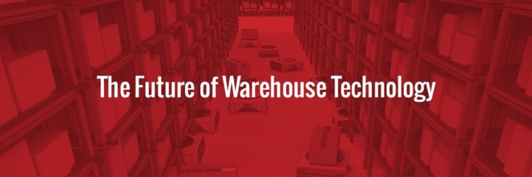 The Future of Warehouse Technology
