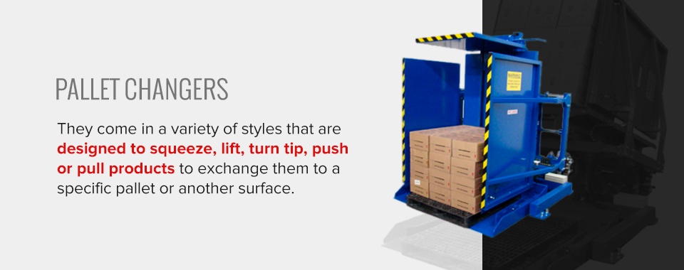 How to incorporate Pallet changers in your warehouse